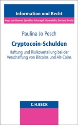 Schriftenreihe Information und Recht / Cryptocoin-Schulden - Paulina Jo Pesch