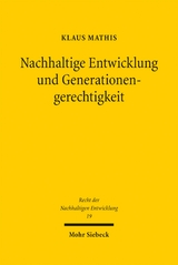 Nachhaltige Entwicklung und Generationengerechtigkeit - Klaus Mathis