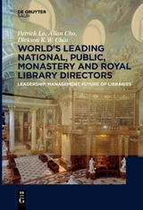World&acute;s Leading National, Public, Monastery and Royal Library Directors - Patrick Lo, Allan Cho, Dickson K.W. Chiu