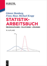 Statistik-Arbeitsbuch - G&uuml;nter Bamberg, Franz Baur, Michael Krapp