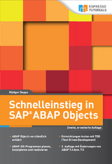Schnelleinstieg in SAP ABAP Objects - Deppe, Rüdiger