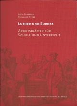 Luther und Europa - Justa Carrasco, Reinhard Neebe