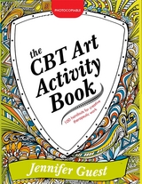 The CBT Art Activity Book - Jennifer Guest