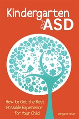 Kindergarten and ASD - Margaret Oliver