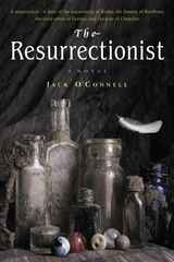 Resurrectionist -  Jack O'Connell