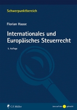 Internationales und Europ&auml;isches Steuerrecht - Florian Haase