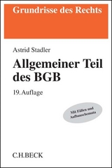 Allgemeiner Teil des BGB - Bernd R&uuml;thers, Astrid Stadler