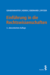 Einführung in die Rechtswissenschaften - Grabenwarter, Christoph; Kodek, Georg; Eberhard, Harald; Spitzer, Martin