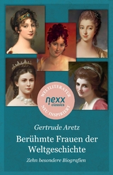 Ber&uuml;hmte Frauen der Weltgeschichte - Gertrude Aretz