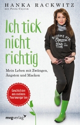 Ich tick nicht richtig -  Petra Cnyrim,  Hanka Rackwitz
