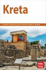Nelles Guide Reiseführer Kreta - Michèle Macrakis, Lily Macrakis, Nikos Stavroulakis, Tom Stone, Kerin Hope, Costas Paris, Samantha Stenzel, Jean-Pierre Altier, Sandy MacGillivray, Klaus Bötig