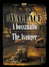 bosszuallo - The Avenger -  Edgar Wallace