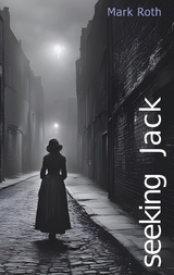 Seeking Jack - Mark Roth