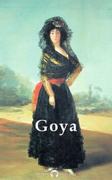 Delphi Complete Paintings of Francisco de Goya (Illustrated) -  Francisco de Goya