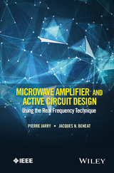 Microwave Amplifier and Active Circuit Design Using the Real Frequency  Technique - Pierre Jarry, Jacques N. Beneat