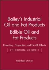 Bailey's Industrial Oil and Fat Products, Edible Oil and Fat Products - Shahidi, Fereidoon