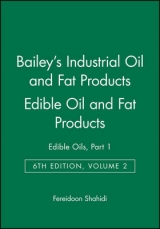 Bailey's Industrial Oil and Fat Products, Edible Oil and Fat Products - Shahidi, Fereidoon