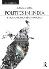 Politics in India - Mitra, Subrata K.