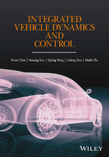 Integrated Vehicle Dynamics and Control -  Wuwei Chen,  Qidong Wang,  Hansong Xiao,  Linfeng Zhao,  Maofei Zhu