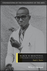 Black is Beautiful - Paul C. Taylor