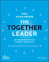 The Together Leader - Maia Heyck-Merlin