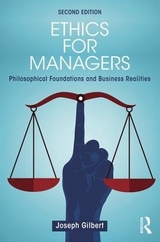 Ethics for Managers - Gilbert, Joseph