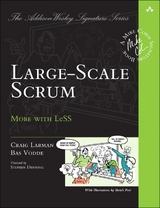 Large-Scale Scrum - Craig Larman, Bas Vodde
