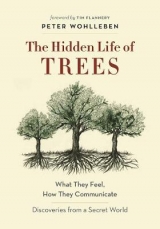 The Hidden Life of Trees - Peter Wohlleben