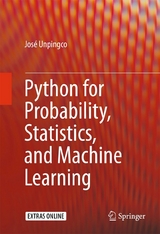 Python for Probability, Statistics, and Machine Learning - Jos&eacute; Unpingco