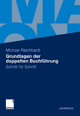 Grundlagen der doppelten Buchf&uuml;hrung - Michael Reichhardt