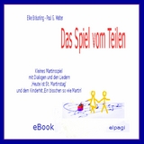 Das Spiel vom Teilen - zu Sankt Martin - Elke Br&auml;unling