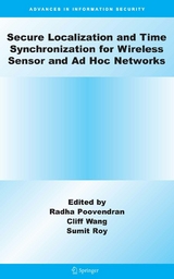 Secure Localization and Time Synchronization for Wireless Sensor and Ad Hoc Networks - 