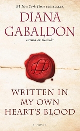 Written in My Own Heart's Blood - Gabaldon, Diana