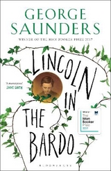 Lincoln in the Bardo - George Saunders