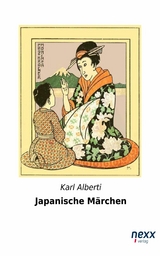 Japanische M&auml;rchen -  Karl Alberti