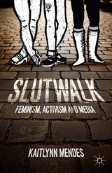 SlutWalk -  K. Mendes