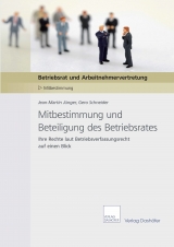 Mitbestimmung und Beteiligung des Betriebsrates -  Jean-Martin J&uuml;nger,  Carsten Gebel