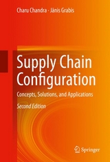 Supply Chain Configuration -  Charu Chandra,  Janis Grabis