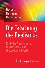 Die Fälschung des Realismus - Norbert Hermann Hinterberger