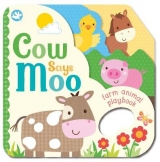 Little Learners Cow Says Moo - Parragon Editors