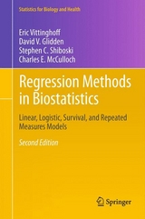 Regression Methods in Biostatistics -  Eric Vittinghoff,  David V. Glidden,  Stephen C. Shiboski,  Charles E. McCulloch