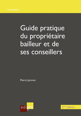 Guide du propri&eacute;taire bailleur et de ses conseillers - 2&egrave;me &eacute;dition - Pierre Jammar