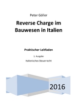 Reverse Charge im Bauwesen in Italien - Peter Göller