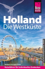 Reise Know-How Reisef&uuml;hrer Holland - Die Westk&uuml;ste - Barbara Otzen, Hans Otzen