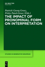 The Impact of Pronominal Form on Interpretation - 