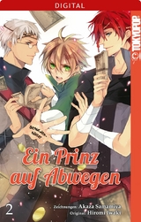 Ein Prinz auf Abwegen 02 -  Hiromi Iwaki,  Akaza Samamiya