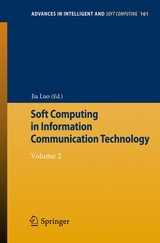 Soft Computing in Information Communication Technology - 