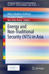 Energy and Non-Traditional Security (NTS) in Asia - 