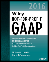 Wiley Not-for-Profit GAAP 2016 - Richard F. Larkin, Marie Ditommaso
