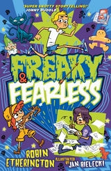 Freaky and Fearless: How to Tell a Tall Tale - Robin Etherington